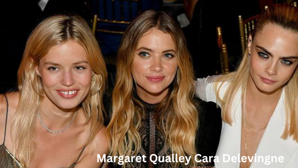 Margaret Qualley Cara Delevingne